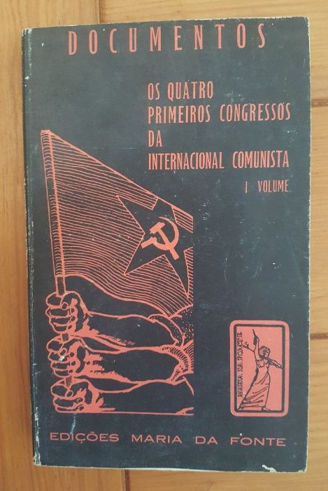 Os quatro primeiros congressos da Internacional Comunista Vol.1