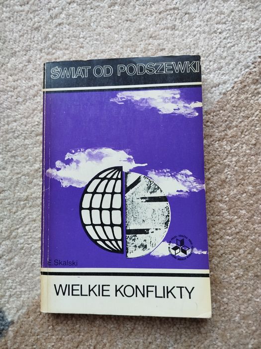 Świat od podszewki Wielkie konflikty
