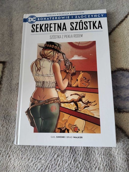 Sekretna Szóstka. Szóstka z piekła rodem DC Tom 62
