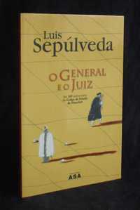 Livro O General e o Juiz Luis Sepúlveda