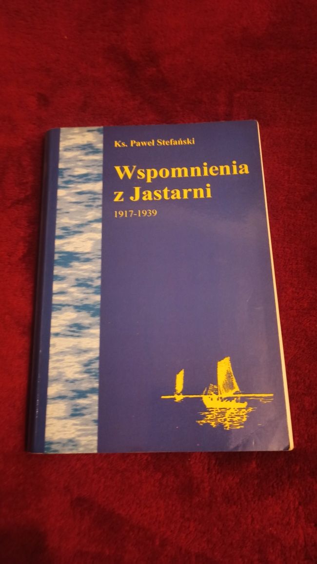 Książka  Wspomnienia z Jastarni - ks. P. Stefański