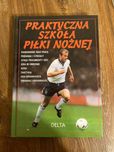 Książka praktyczna szkoła piłki nożnej