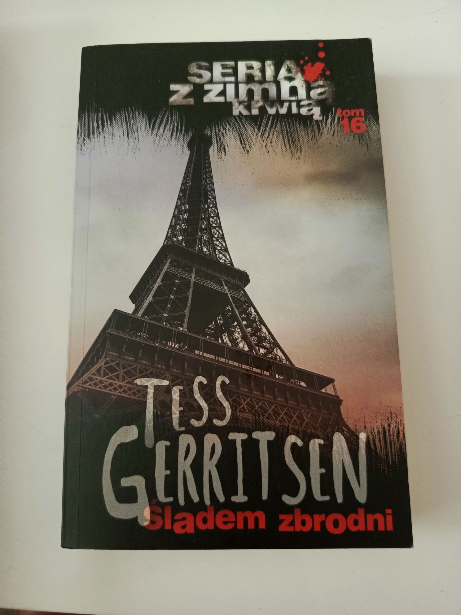 Śladem zbrodni. Tess Gerritsen