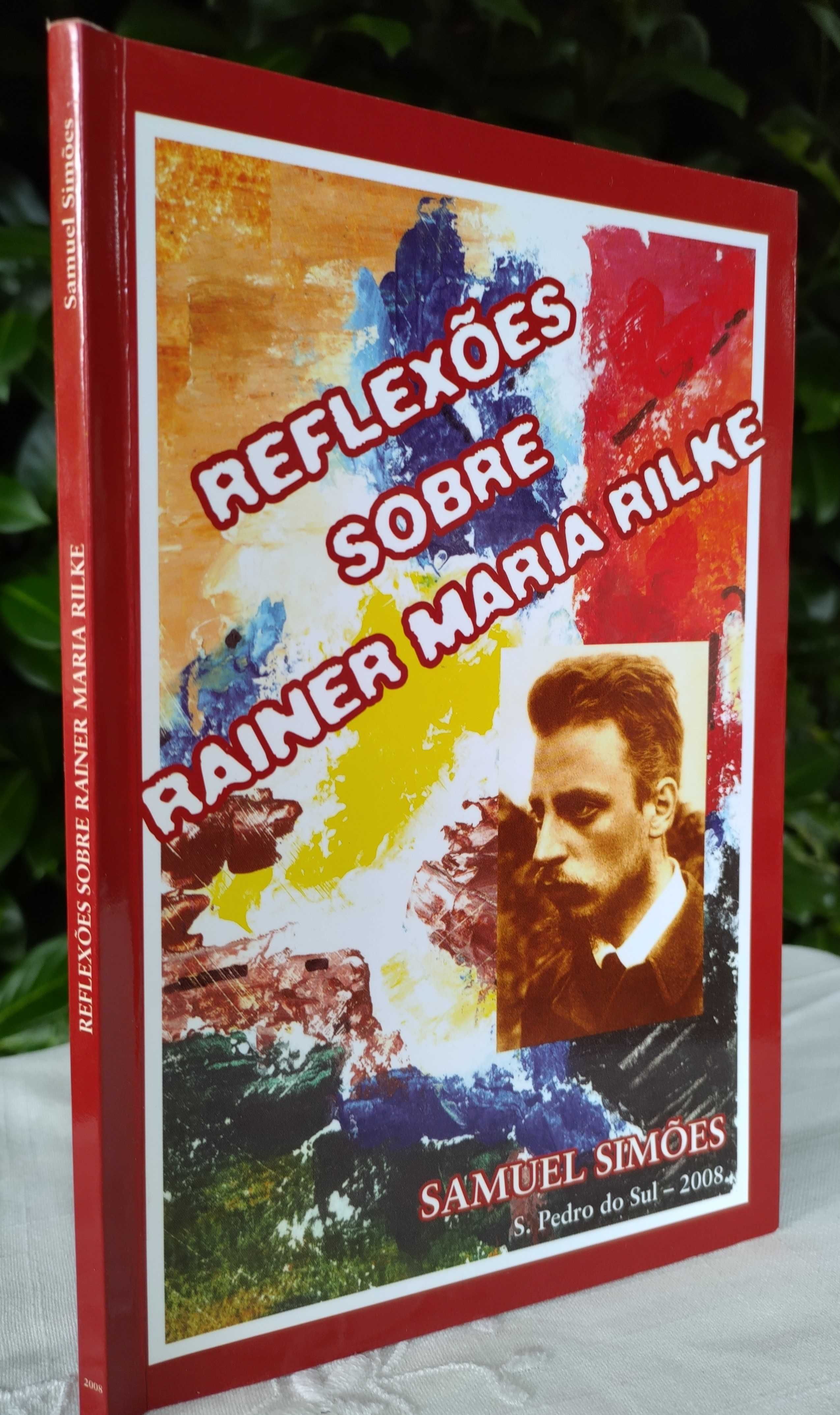 Reflexões sobre Rainer Maria Rilke (Samuel Simões)