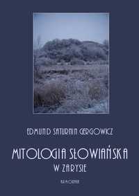 Mitologia słowiańska w zarysie - Edmund Saturnin Gergowicz