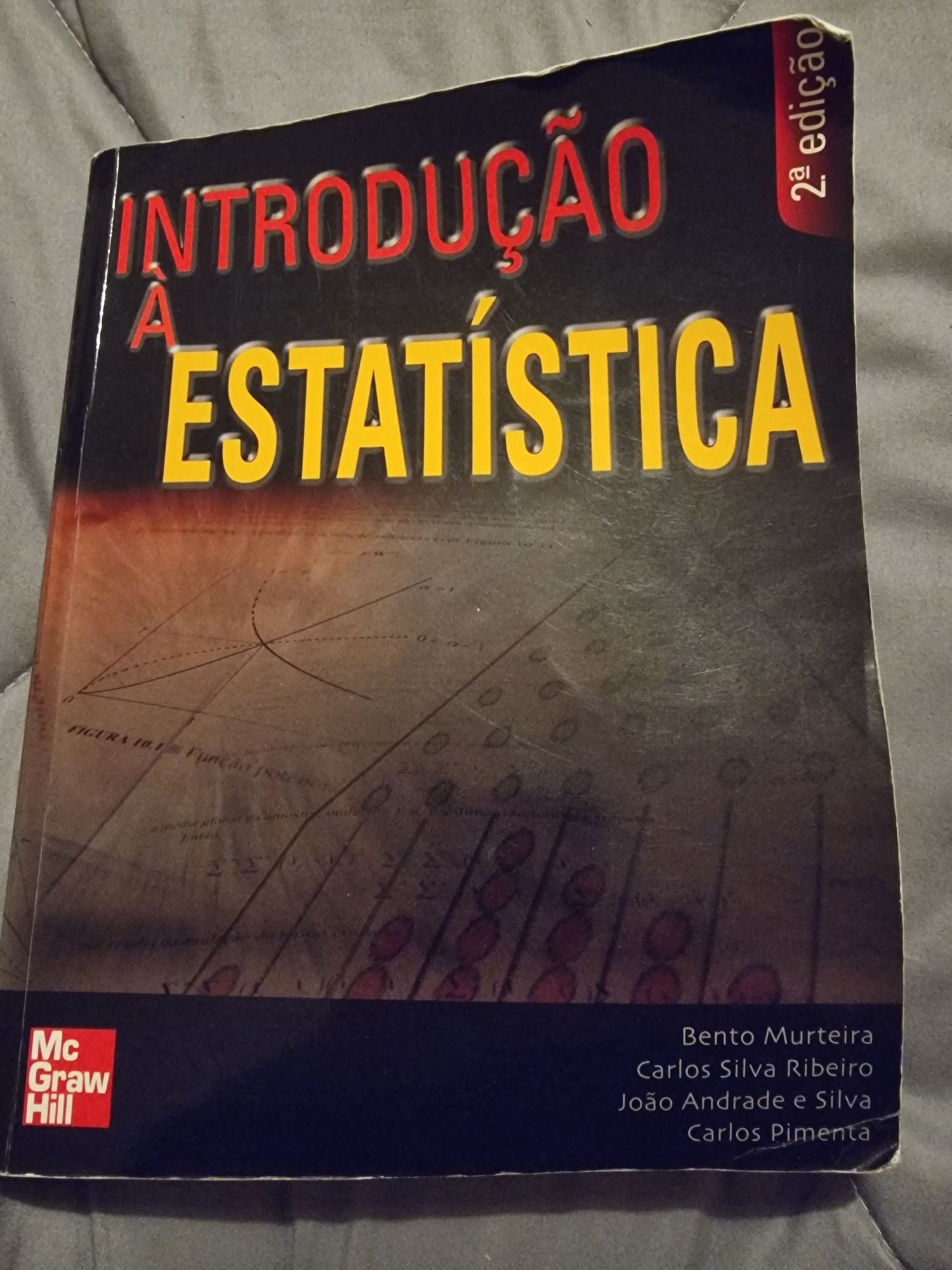 Livro Introdução à Estatística de Bento Murteira e outros