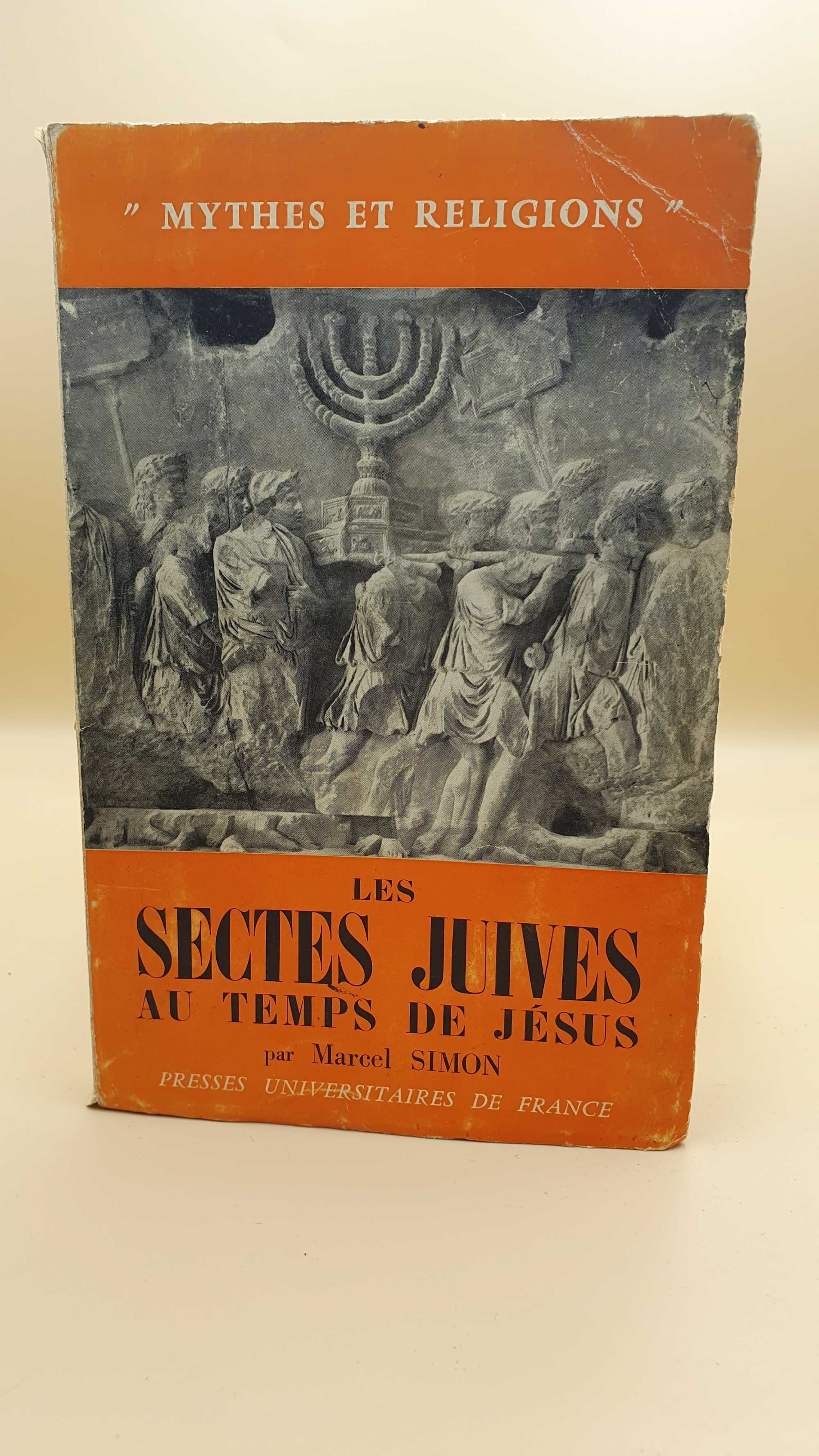 Livro - REF PA6 - Marcel Simon - Les Sectes Juives au Temps de Jésus