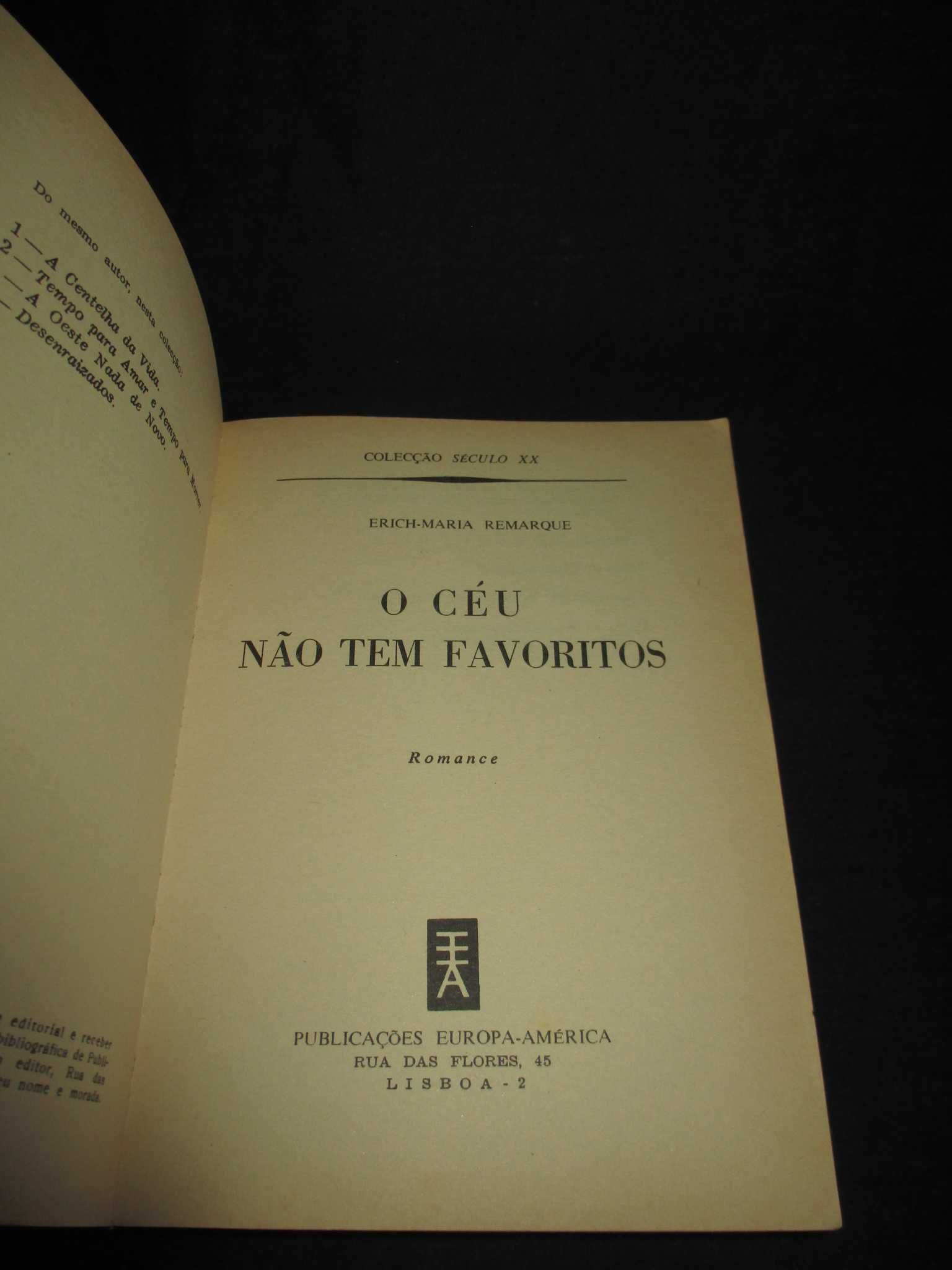 Livro O Céu não tem favoritos Erich Maria Remarque