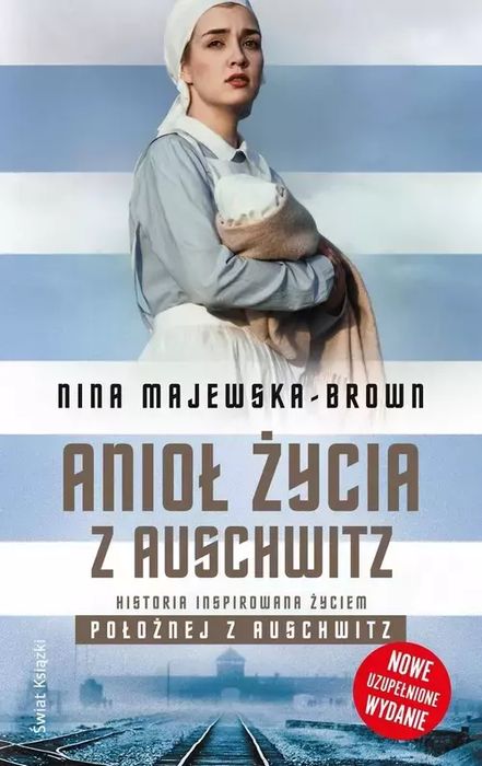 Anioł życia z Auschwitz. Świat Książki