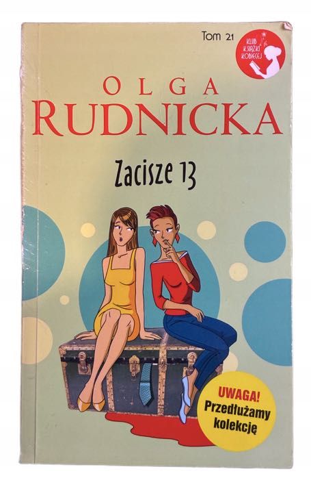 Zacisze 13 Olga Rudnicka