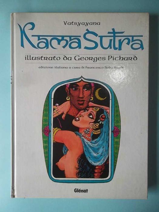 KAMA SUTRA - Ilustrado por Georges Pichard - Capa dura