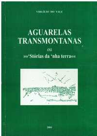 10768 Aguarelas transmontanas de Virgílio do Vale