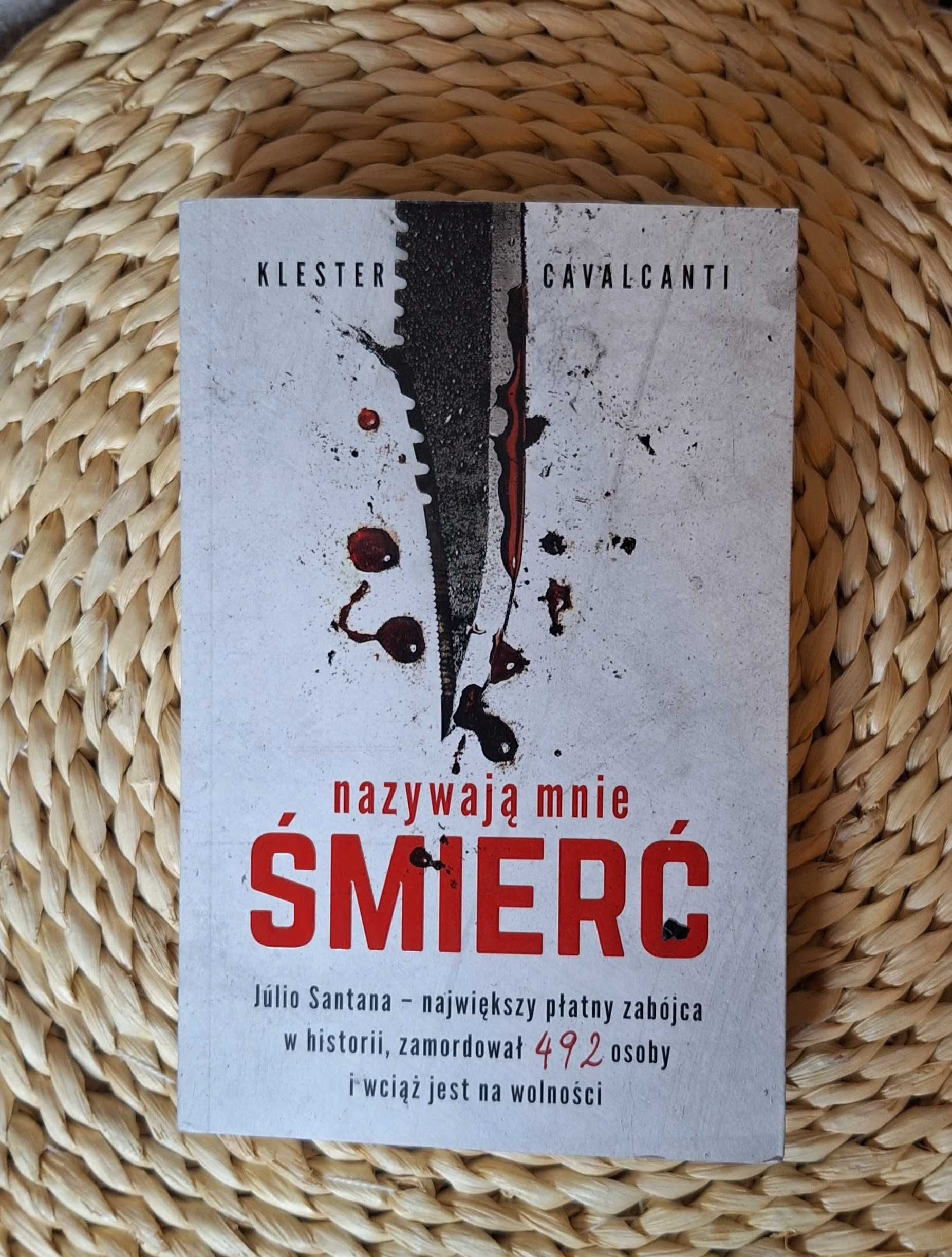 Klester Cavalcanti Nazywają mnie śmierć reportaż o Julio Santana