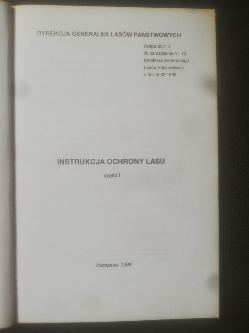 Instrukcja ochrony lasu część 1, 1999