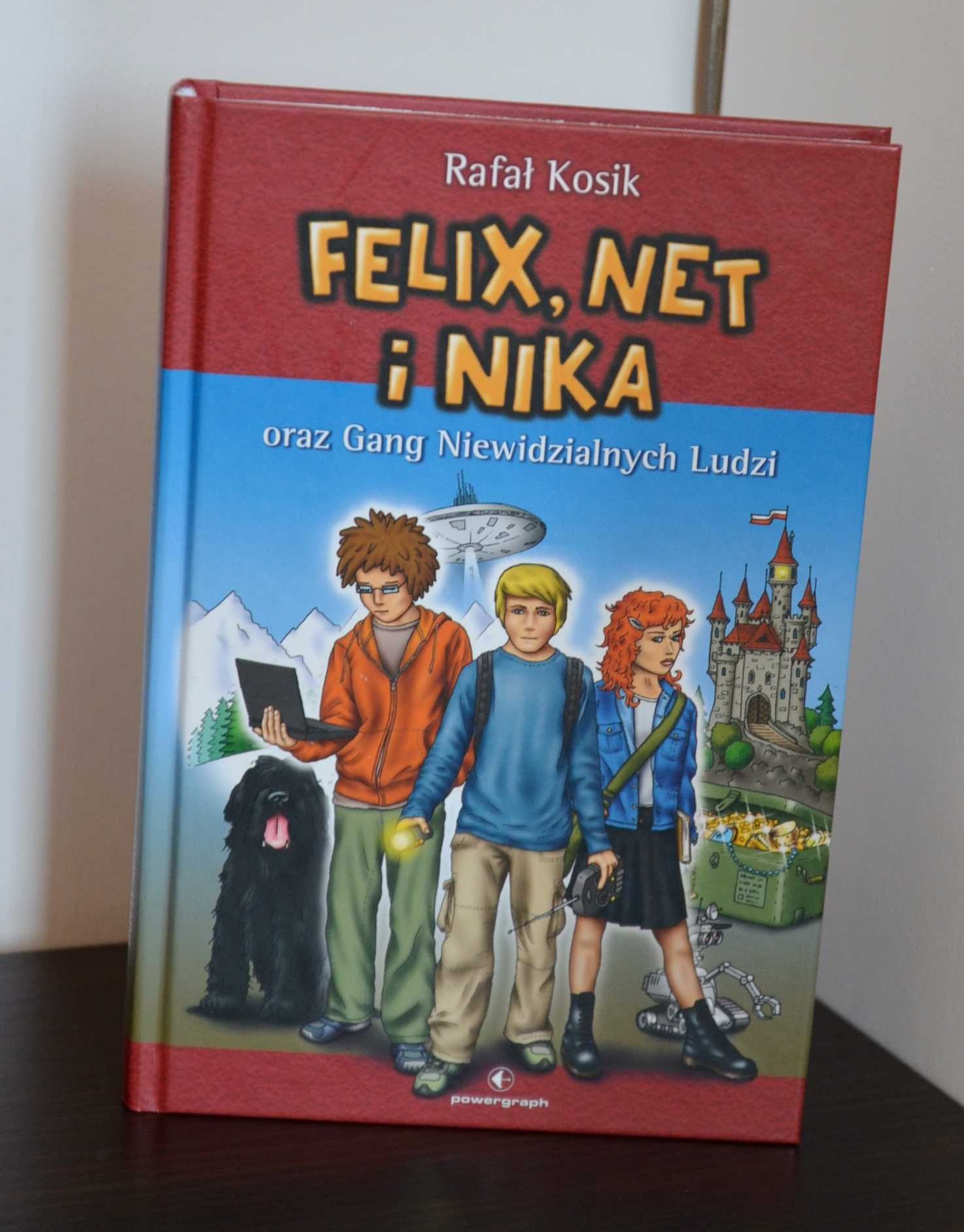 Felix Net i Nika oraz gang niewidzialnych ludzi Rafał Kosik