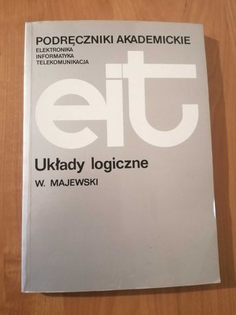 Książka - Układy logiczne - dla studentów politechniki