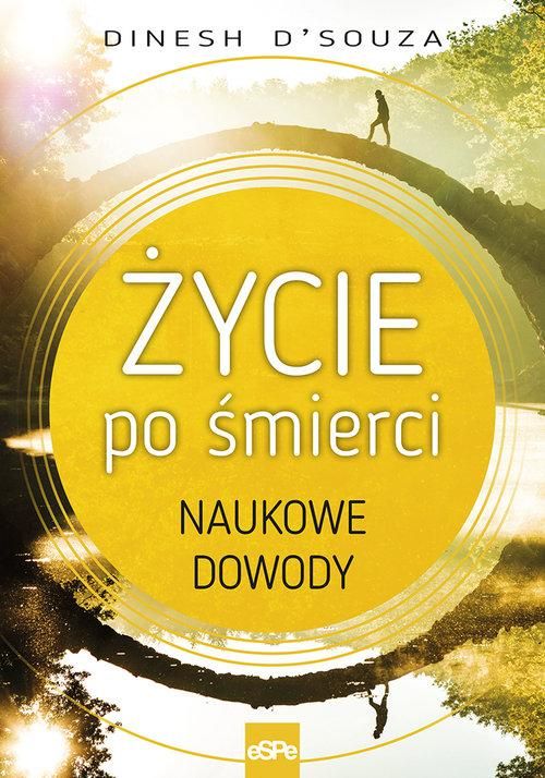 Życie Po Śmierci, Dsouza Dinesh