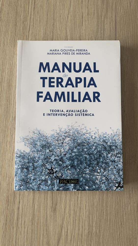 Manual de Terapia Familiar (Sistémico) - Maria Gouveia & M. Miranda