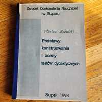 Podstawy konstruowania i oceny testów dydaktycznych