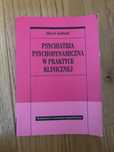 Psychoterapia psychodynamiczna w praktyce klinicznej