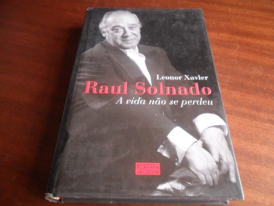 "Raul Solnado - A Vida não se Perdeu" de Leonor Xavier