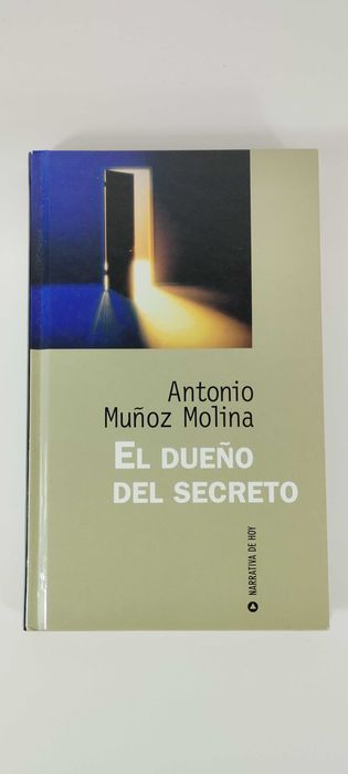 El dueño del secreto de Antonio Muños Molina