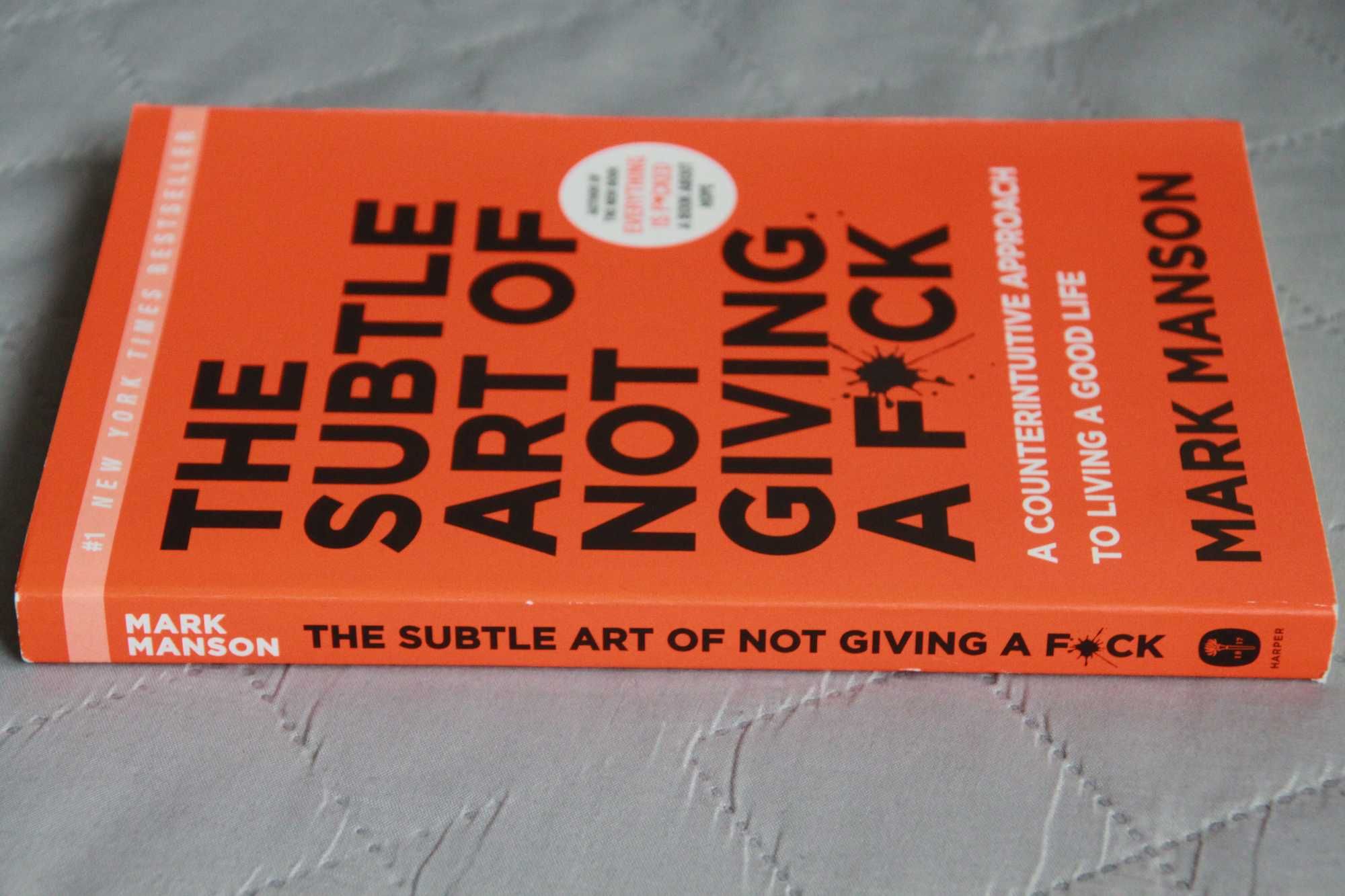 Mark Manson, The Subtle Art of Not Giving a Fuck