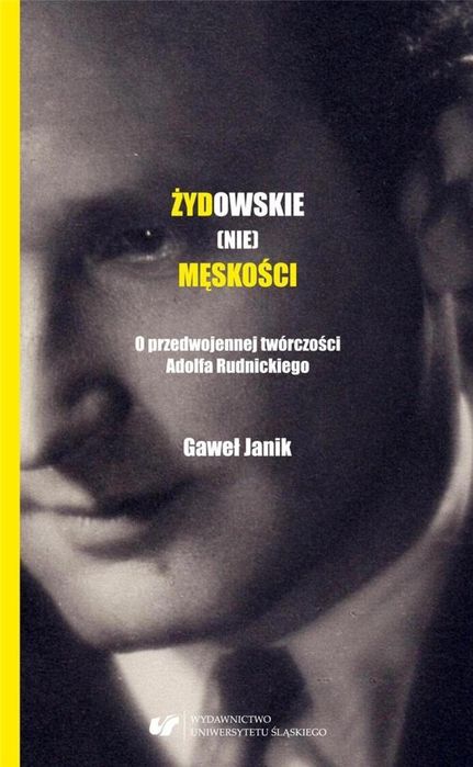 Żydowskie (nie)męskości. O przedwojennej.
