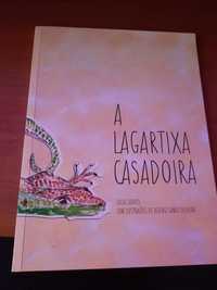 A Lagartixa Casadoira