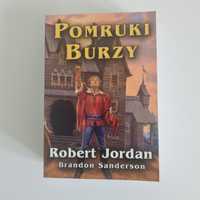 POMRUKI BURZY - Robert Jordan - Koło Czasu tom XII