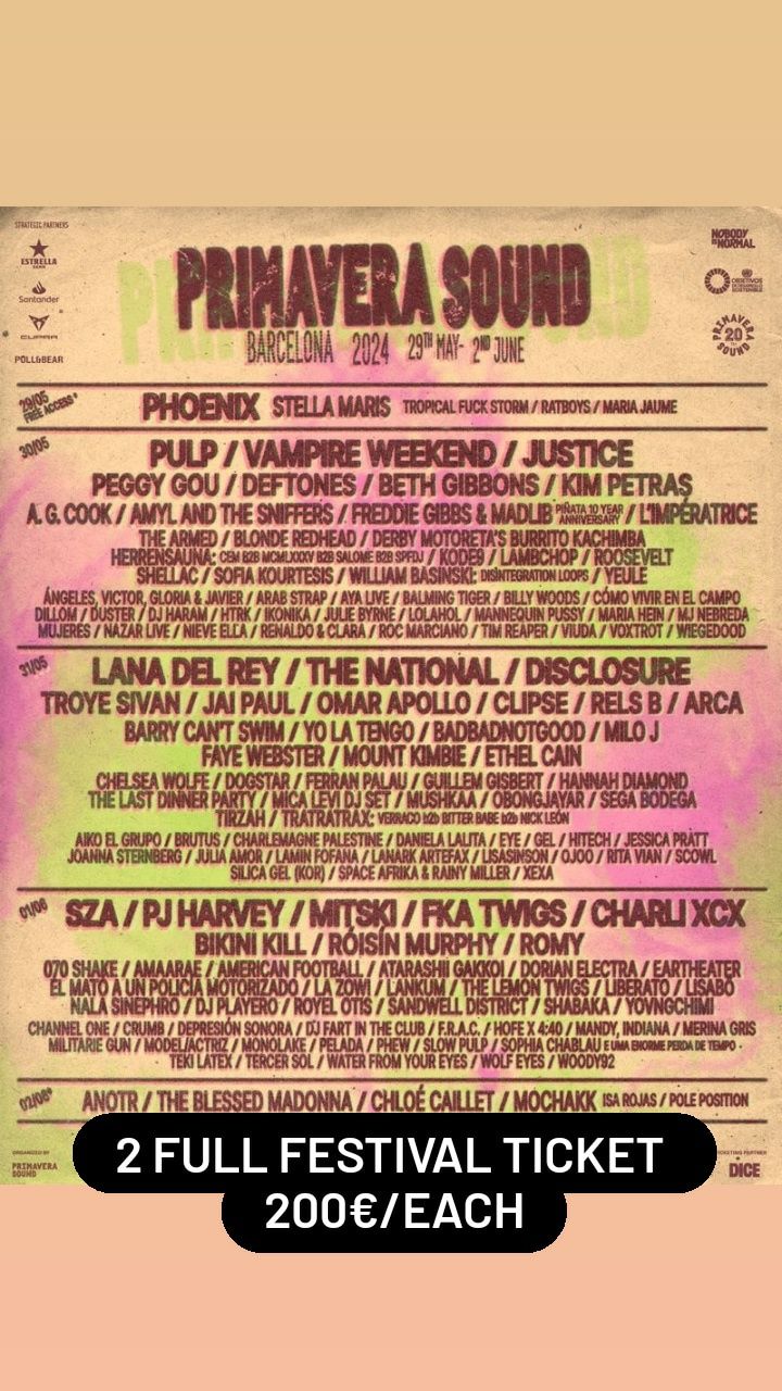 Primavera Sound Festival 2 Full Festival Tickets
