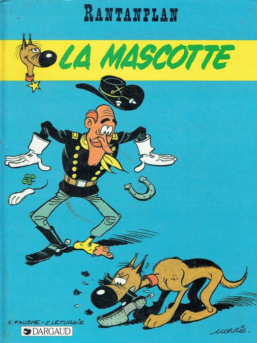 14820

Rantanplan
1. La mascotte
de Jean Léturgie et Morris