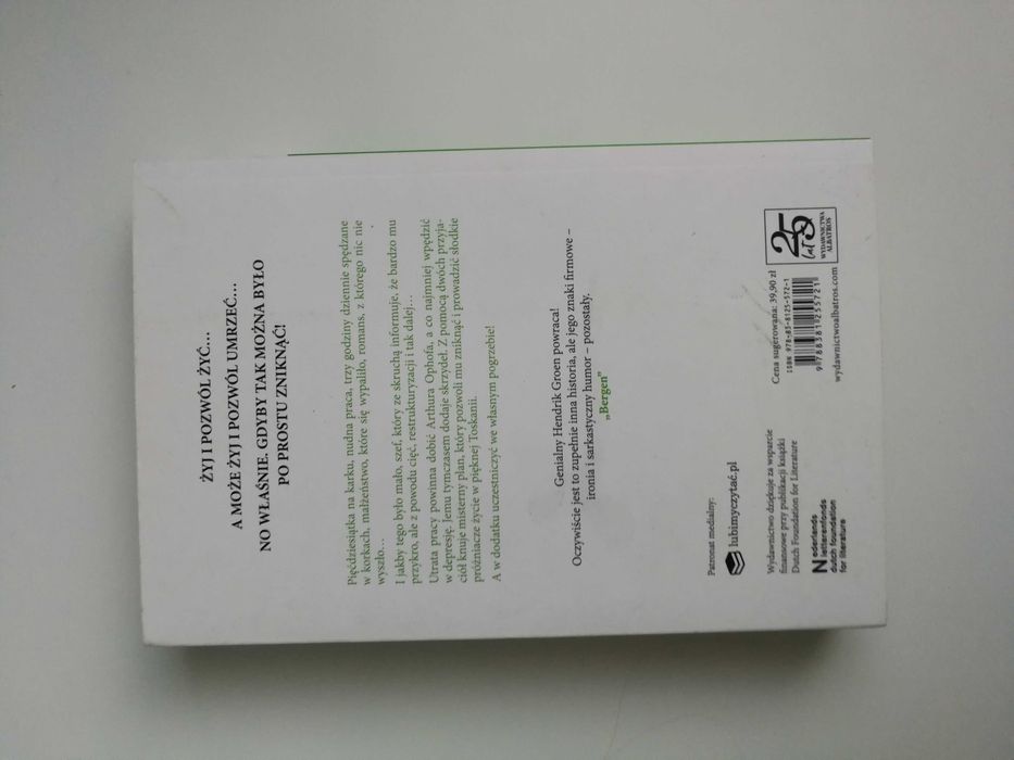 Książka "Żyj i pozwól żyć" Groen Hendrik !!!