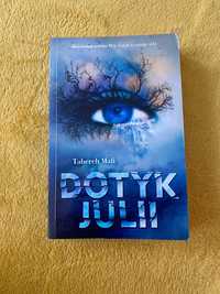 Książka „Dotyk Julii” Tahereh Mafi (używana)