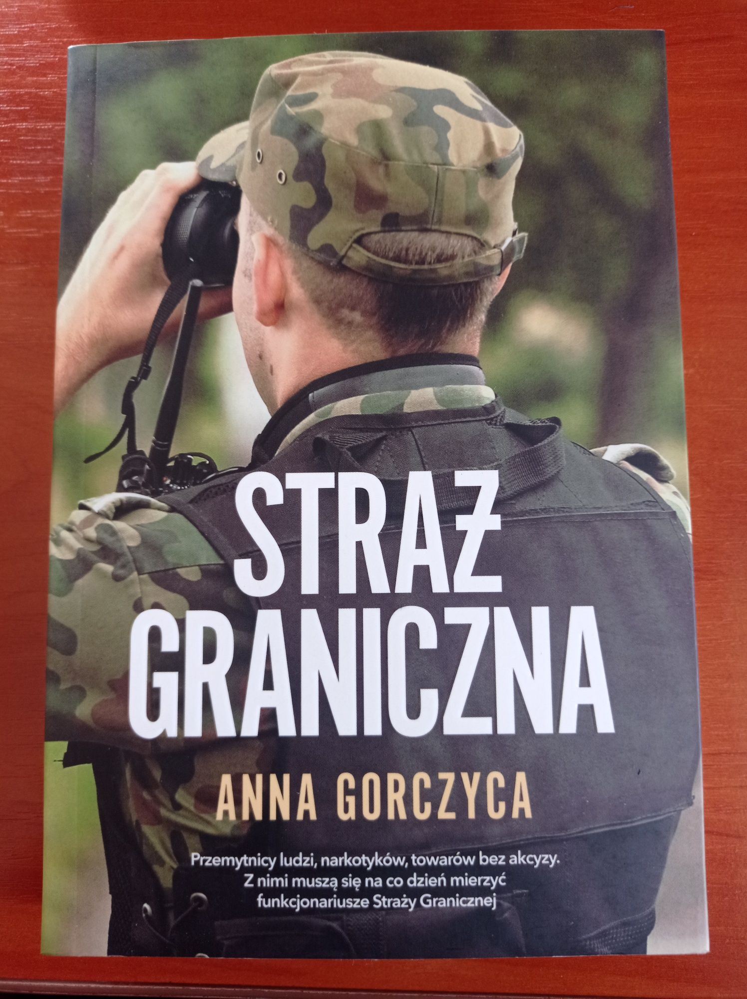 Książka Straż graniczna Anna Gorczyca