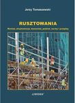 Książka Rusztowania - montaż, eksploatacja, demontaż, przepisy