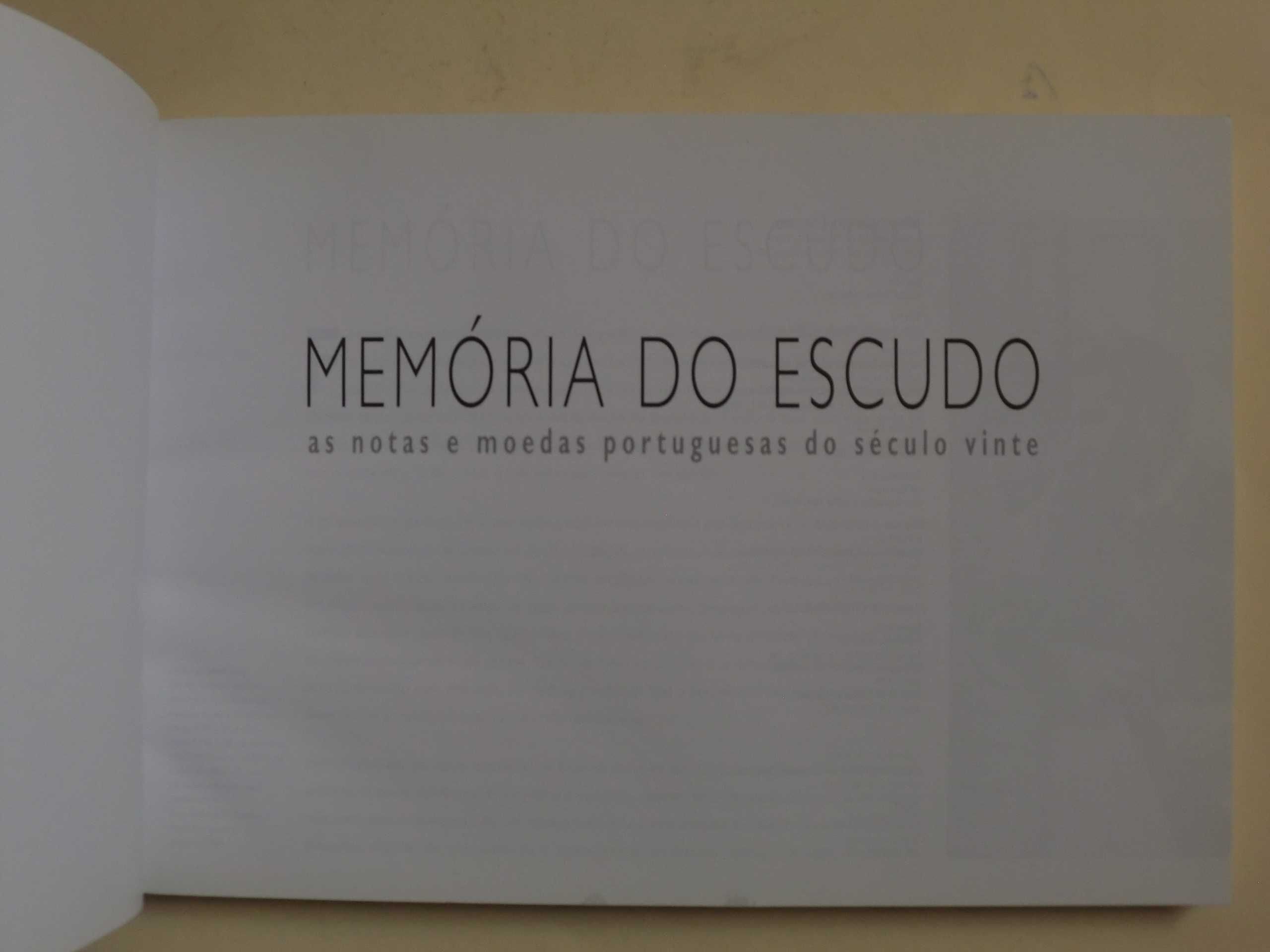 Memória do Escudo: As Notas e Moedas Portuguesas do Século Vinte