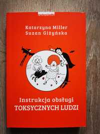 Instrukcja obsługi K. Miller Gizynska Jak obronić się przed toksycznym