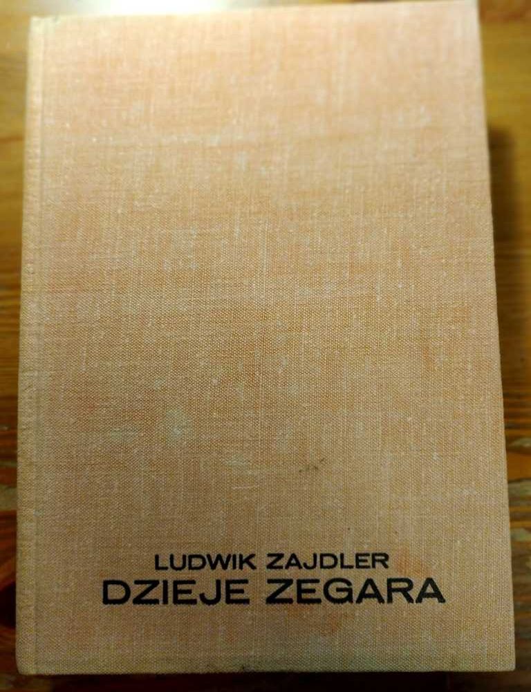 Dzieje zegara - Ludwik Zajdler