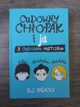 "Cudowny chłopak i ja" R.J.Palacio