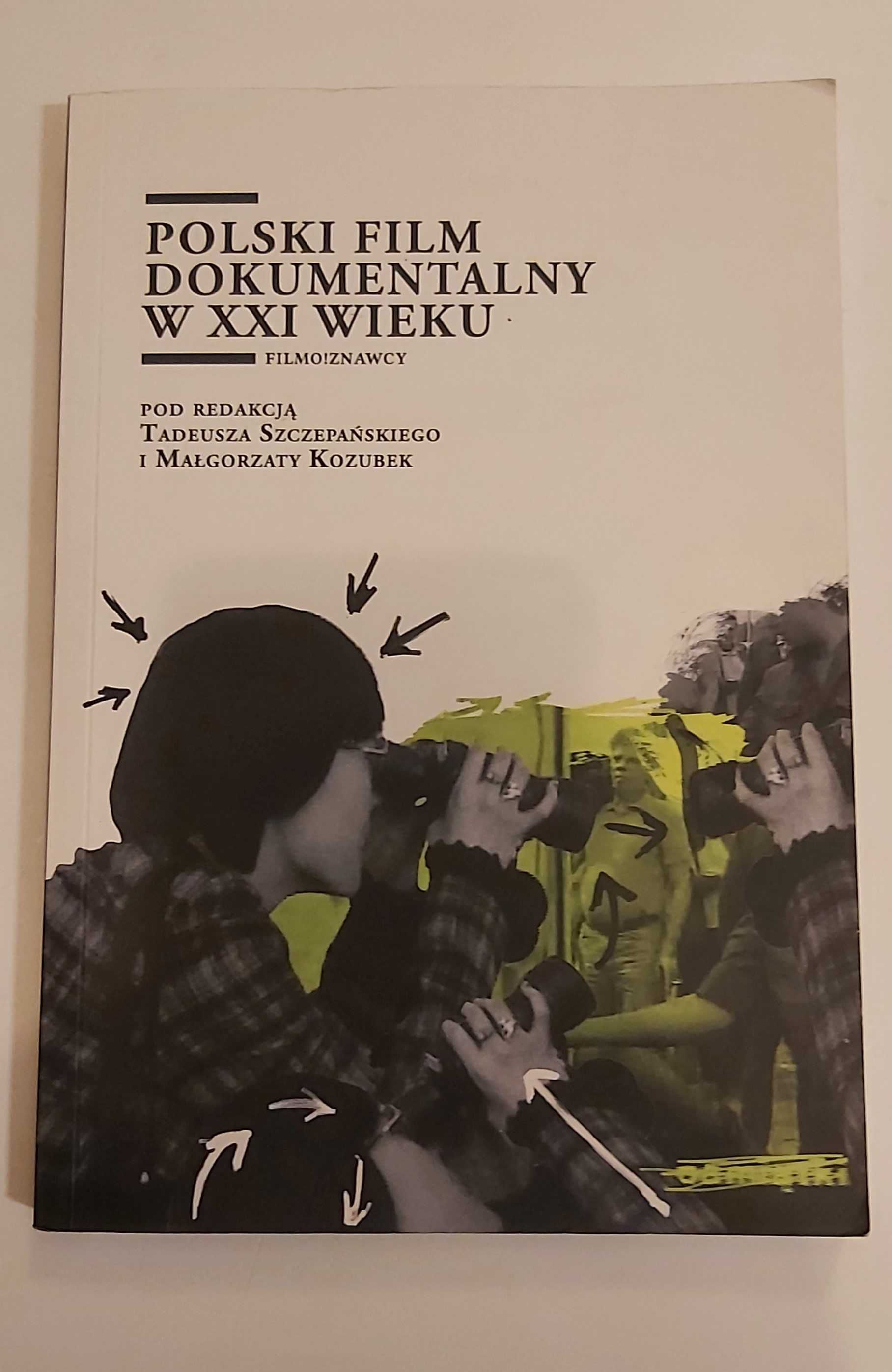 Polski film dokumentalny w XXI wieku M, Kozubek T. Szczepański