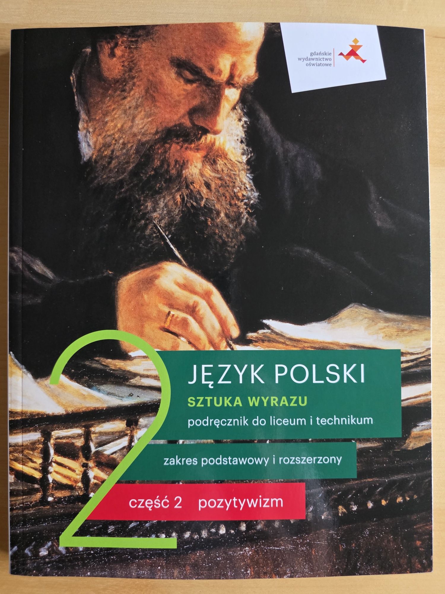 Sztuka wyrazu 2, część 2 - Pozytywizm.