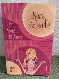 Livro "Um Sonho de Amor" de Nora Roberts