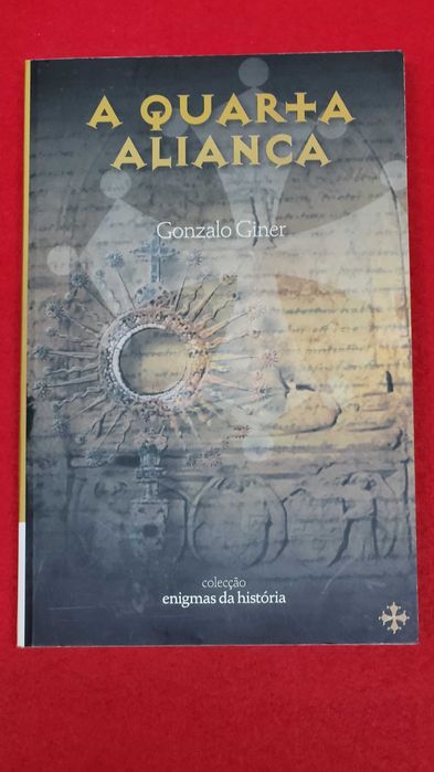 A Quarta Aliança- Gonzalo Giner