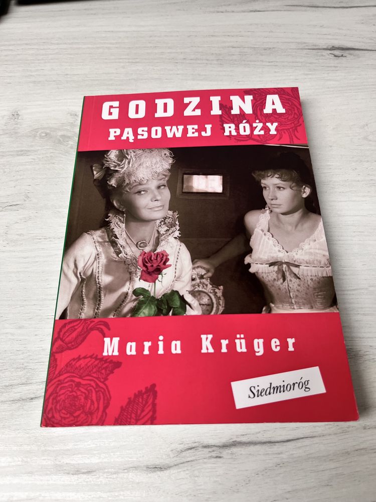 Książka godzina pąsowej róży Maria Kruger