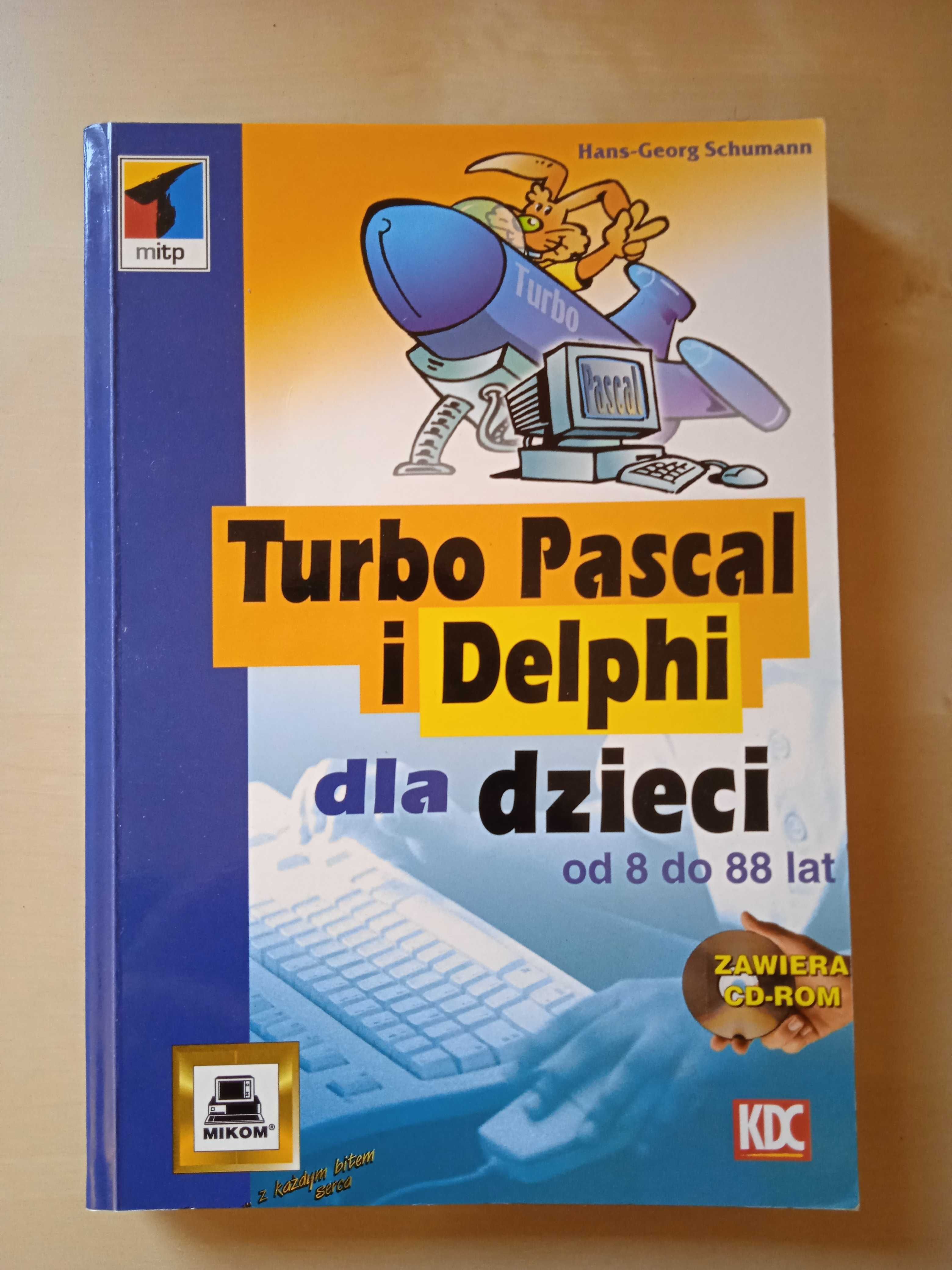 Turbo Pascal i Delphi dla dzieci.