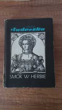 Halina Juderska Smok w herbie Królowa Bona