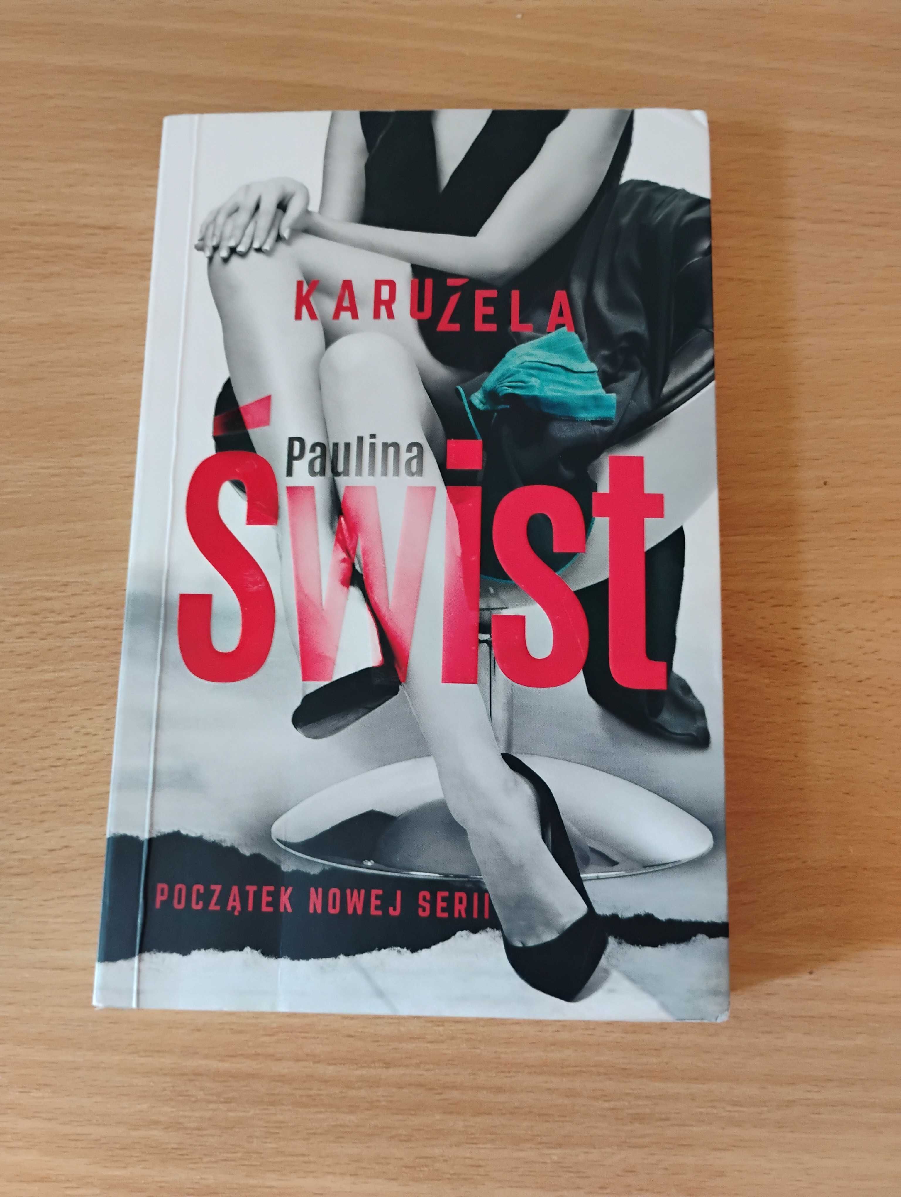 Książka "Karuzela" Paulina Świst