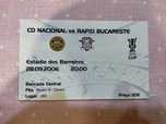 Bilhete do jogo Nacional da Madeira Rapid de Bucareste 2006 UEFA
