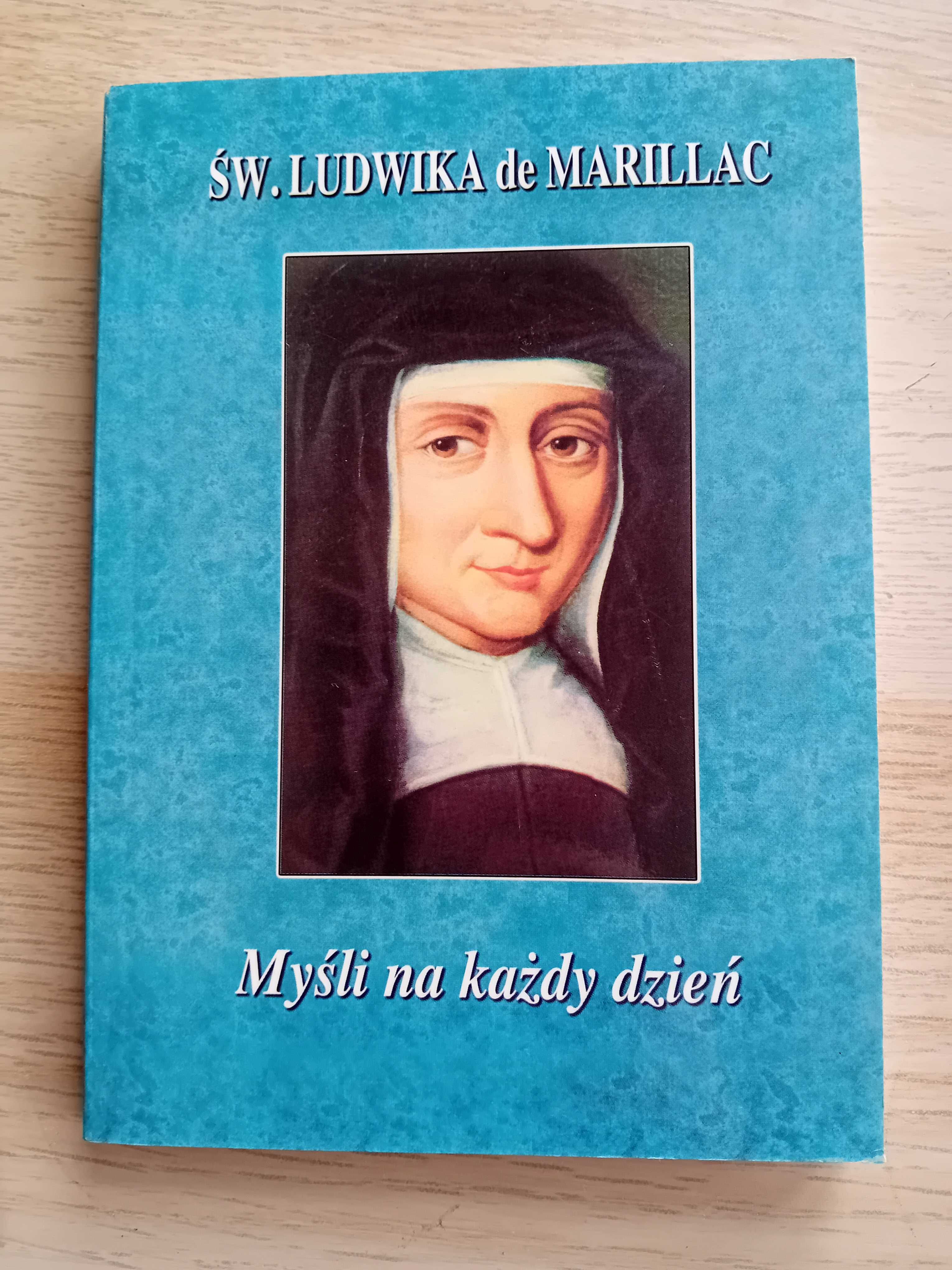 Myśli na każdy dzień - św. Ludwika de Marillac